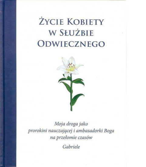 Życie kobiety w służbie Odwiecznego