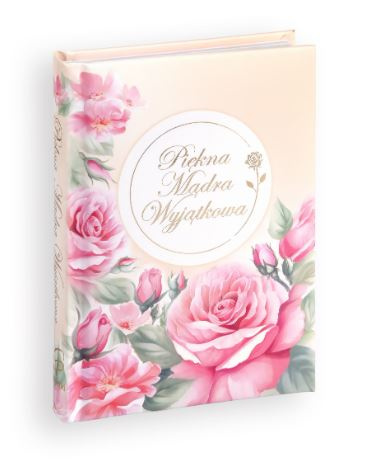 Piękna, mądra, wyjątkowa