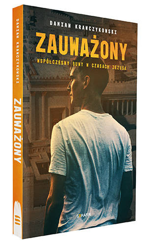 Zauważony. Współczesny bunt w czasach Jezusa