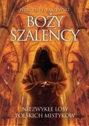 Boży szaleńcy Wyd. II