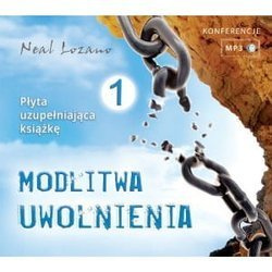Modlitwa Uwolnienia MP3 cz. I
