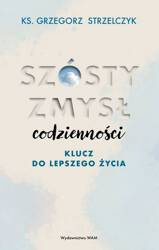 Szósty zmysł codzienności