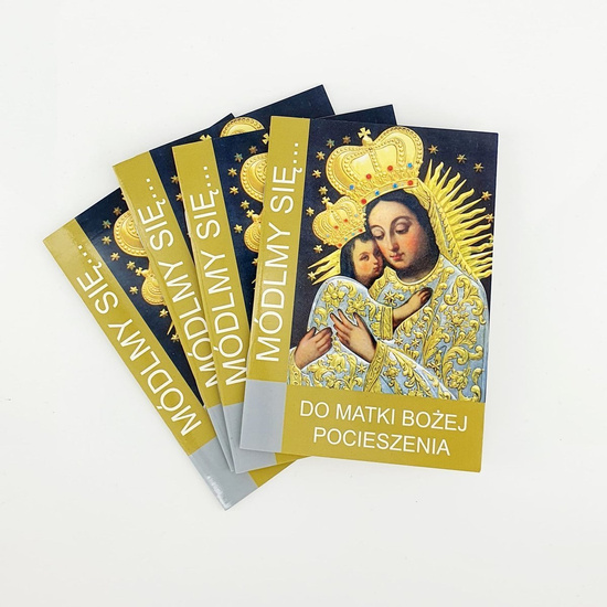 Módlmy się... Do Matki Bożej Pocieszenia