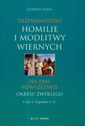 Trzyminutowe homilie i modlitwy wiernych - część I