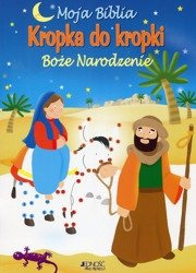 Moja Biblia kropka do kropki. Boże Narodzenie