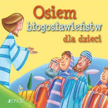 Osiem błogosławieństw dla dzieci