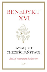 Czym jest chrześcijaństwo?