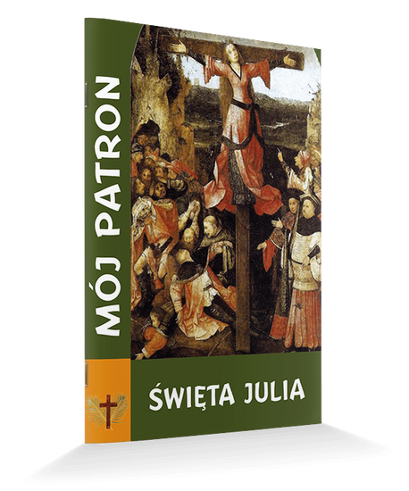 Mój patron - Święta Julia