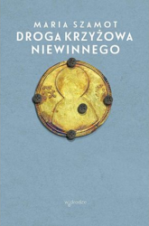 Droga cierpienia niewinnego