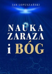 Nauka, zaraza i Bóg
