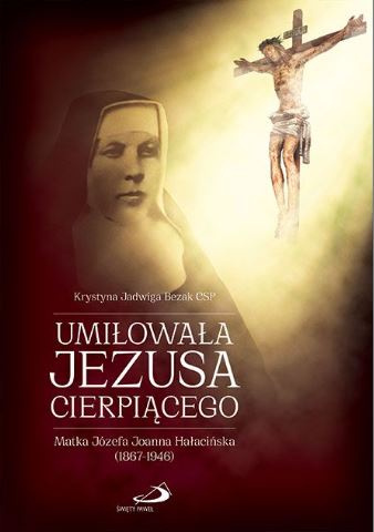 Umiłowała Jezusa cierpiącego