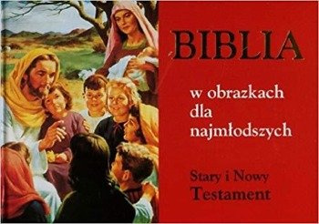 Biblia w obrazkach dla najmłodszych ST i NT(album)