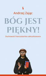 Bóg jest piękny!