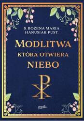 Modlitwa, która otwiera niebo