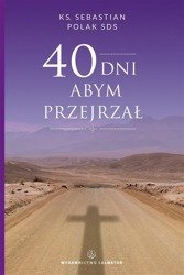 40 dni abym przejrzał