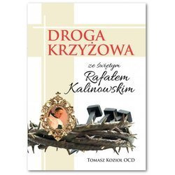 Droga krzyżowa ze świętym Rafałem Kalinowskim