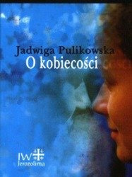 O kobiecości