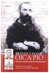 Przesłuchanie Ojca Pio