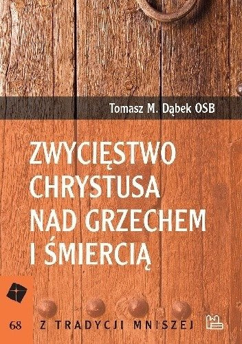 Zwycięstwo Chrystusa nad grzechem i śmiercią