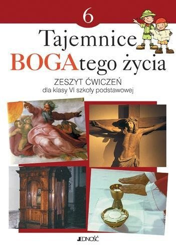 Klasa VI SP - Tajemnice BOGAtego życia - Zeszyt ćwiczeń