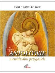 Aniołowie, niewidzialni przyjaciele