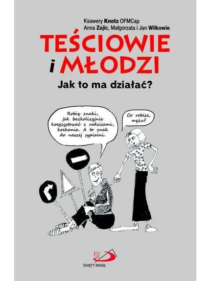 Teściowie i młodzi. Jak to ma działać?