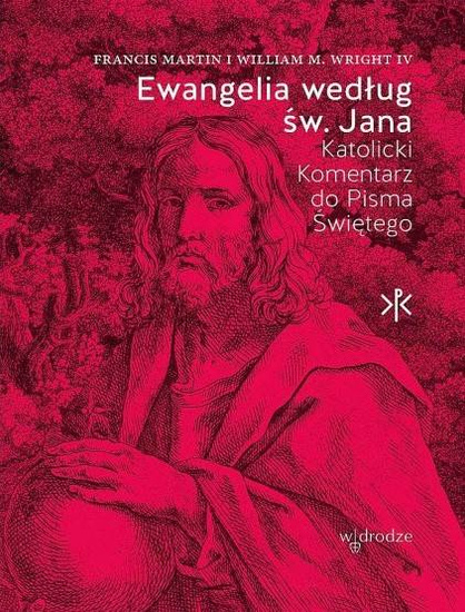  Ewangelia według św. Jana. Katolicki komentarz do Pisma Świętego