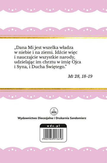 Ja Ciebie chrzczę. Pamiątka chrztu świętego.