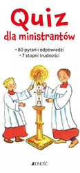 Quiz dla ministrantów. 80 pytań i odpowiedzi. 7 stopni trudności