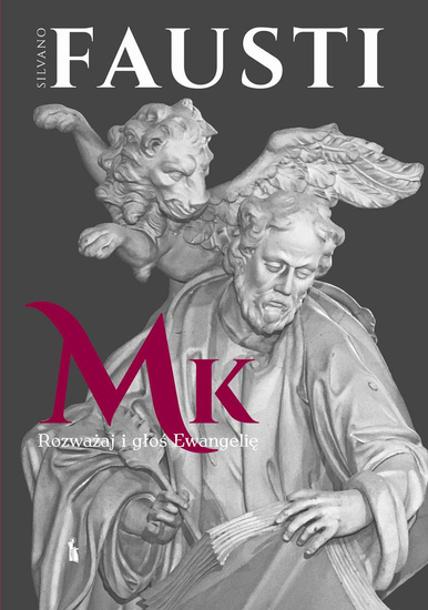 Rozważaj i głoś Ewangelię wg św. Marka