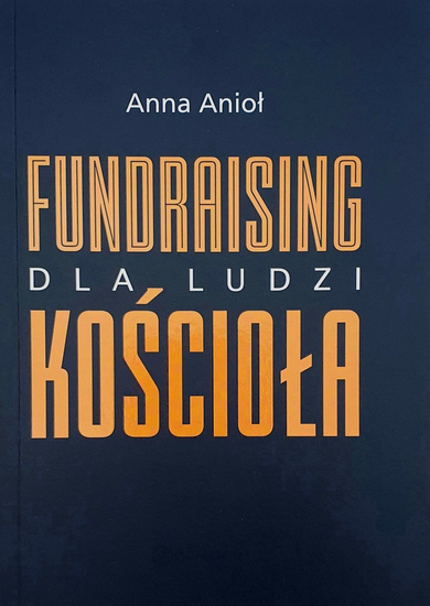 Fundraising dla ludzi kościoła