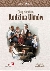 Błogosławiona Rodzina Ulmów - modlitewnik