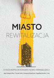 Miasto - rewitalizacja