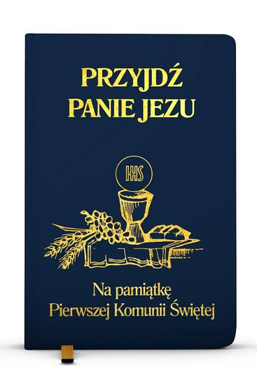 Przyjdź Panie Jezu - Modlitewnik 