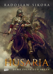 Husaria Duma Polskiego Oręża