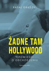 Żadne tam Hollywood