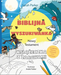 Biblijna wyszukiwanka. Nowy Testament. Książeczka z zabawami