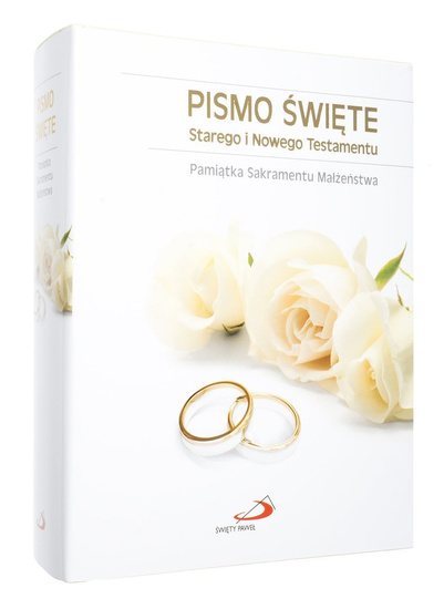 Pismo Święte Starego i Nowego Testamentu. Pamiątka Sakramentu Małżeństwa