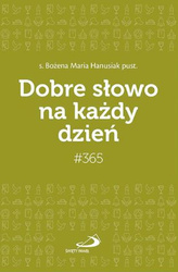 Dobre słowo na każdy dzień