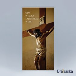 Baner Wielki Post - Oto wielka tajemnica wiary