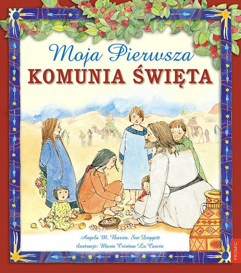 Moja pierwsza Komunia Swięta