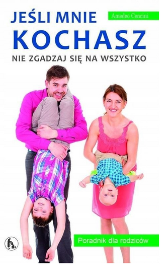 Jeśli mnie kochasz, nie zgadzaj się na wszystko