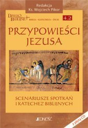Przypowieści Jezusa. Scenariusze spotkań i katechez biblijnych + płyta CD