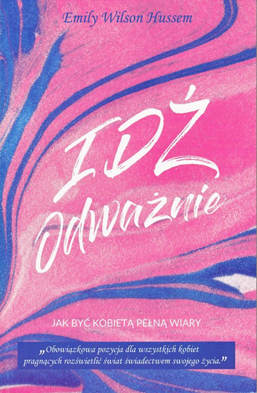 Idź odważnie