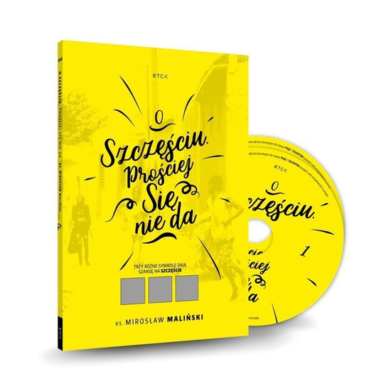 O szczęściu prościej się nie da