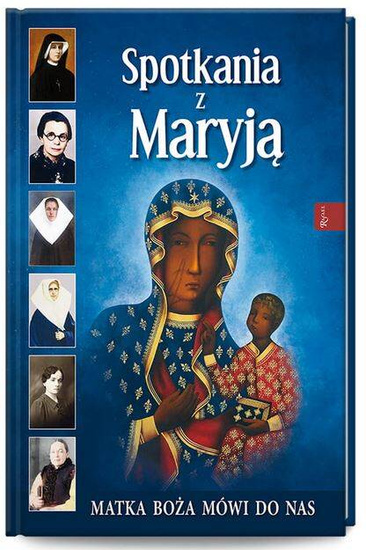 Spotkania z Maryją, Matka Boża mówi do nas (album)