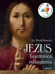 Jezus. Tajemnica odkupienia