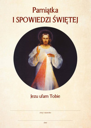 Pamiątka I Spowiedzi Świętej Jezus Miłosierny - z modlitwami