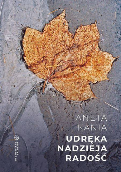 Udręka. Nadzieja. Radość