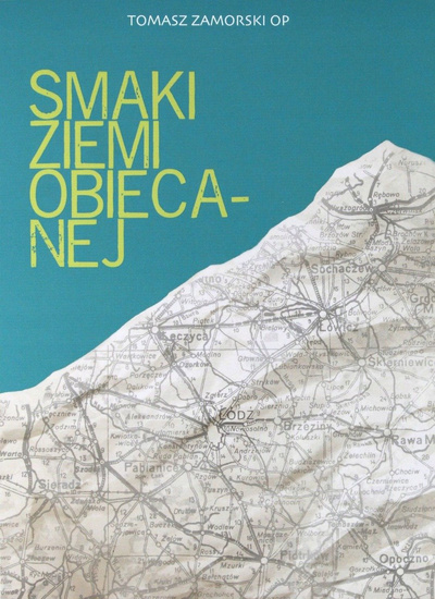 Smaki ziemi obiecanej